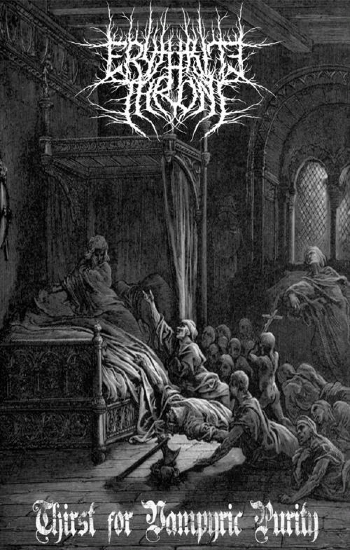 Erythrite Throne : Thirst for Vampyric Purity
